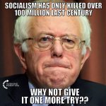 SocialismHasOnlyKilled100million.jpg