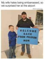 WelcomeBackFromPrisonMom.jpg