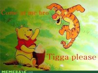 tiggaplease.jpeg