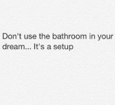 DontUseTheBathroom.jpg