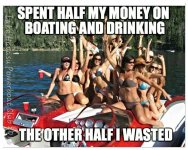 SpentHalfMyMoneyOnBoatingAndDrinking.jpg